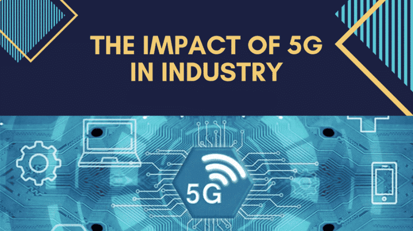 What is the Impact of 5G on Industries?