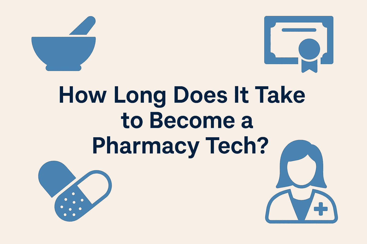How Long Does It Take to Be a Pharmacy Tech?
